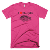 Short-SleeveI love Bluegills T-Shirt